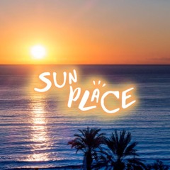 SUNPLACE PODCAST 002