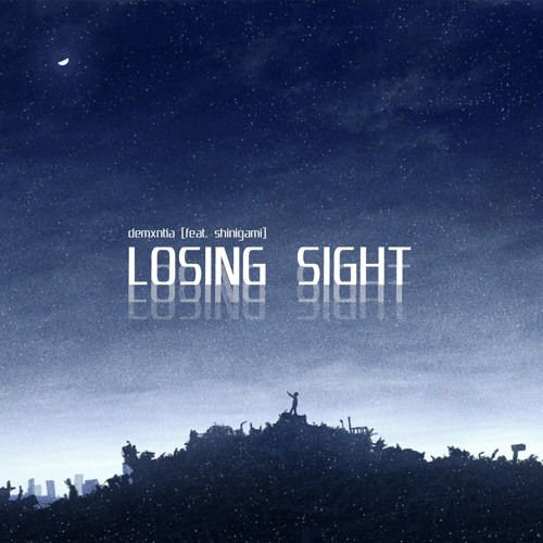 losing sight w/ shinigami