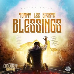 TOMMY LEE SPARTA - BLESSINGS - Dancehall 4Eva & Hip Hop
