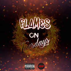 Flames On Tuesdays (Intro)| Prod. Barras Beat