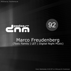 Digital Night Music Podcast 092 mixed by Marco Freudenberg