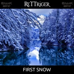 BWPF034 : ReTTriger - First Snow (Free Download)