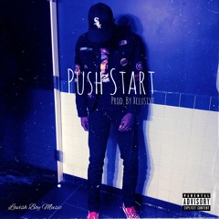 Push Start (Prod. by Xclusive)