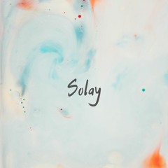 Solay (Prod. by Moflo Music)