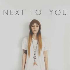 Next to you - (Ally HIlls) ~Peacekeeper~ Cover