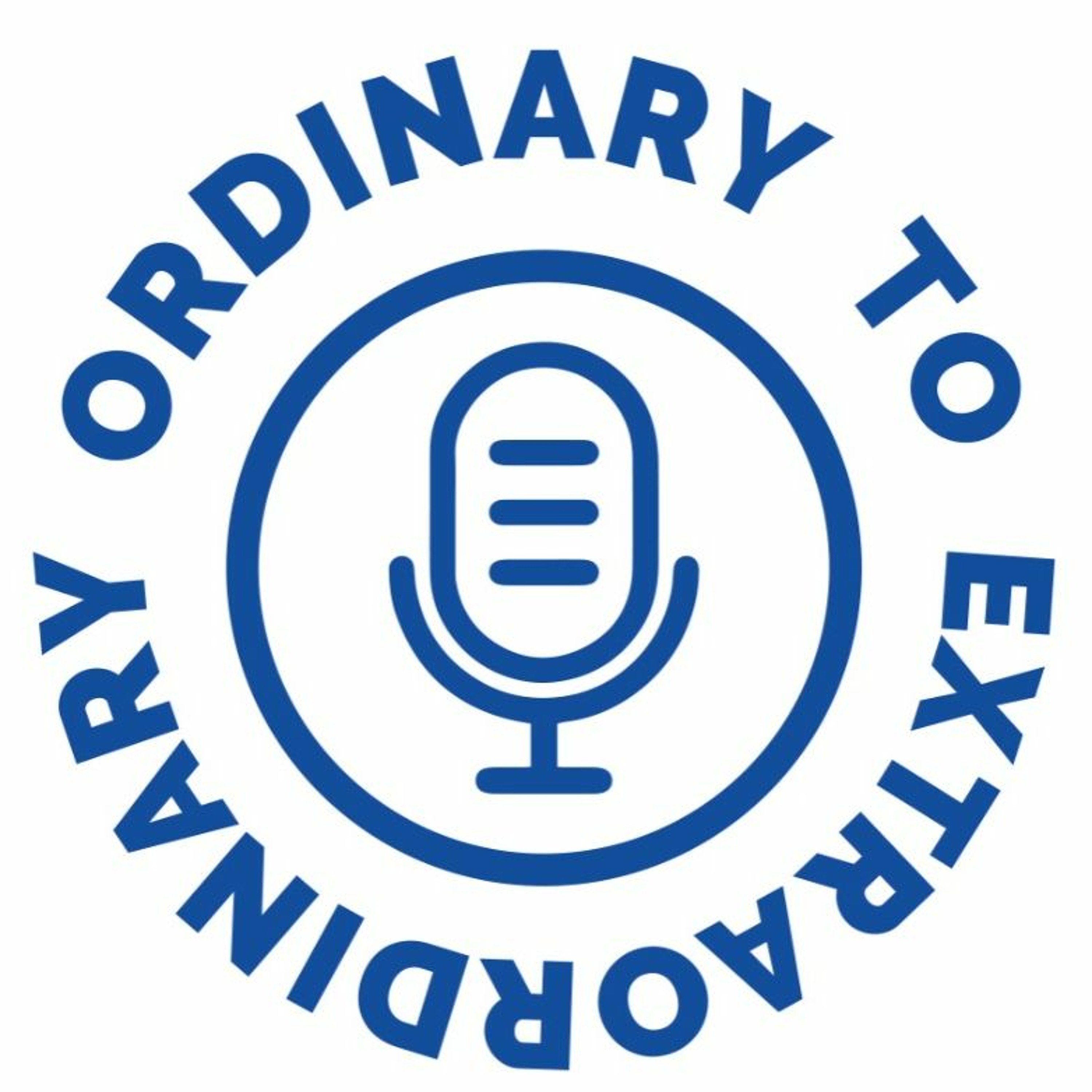 Ordinary To Extraordinary