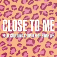 Ellie Goulding, Diplo, Swae Lee - Close To Me - Sleepymindz Remix