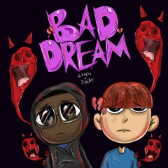Bad Dream ft Judi3x (prod. By ADKG)