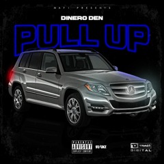 DINERO Den - Pull Up