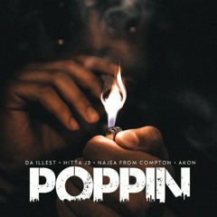 Poppin (feat. Akon, Hitta J3 & Da illest)