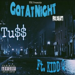 Gat At Night Ft. KIDD Q