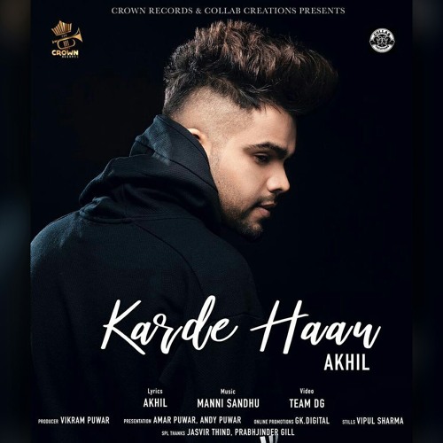 Karde Haan - Akhil