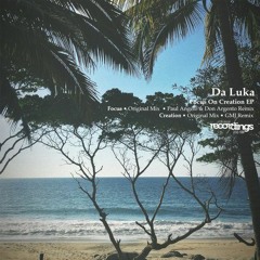 Da Luka - Creation (GMJ Remix)