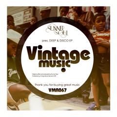 Sunner Soul pres Deep & Disco EP [VMR067]