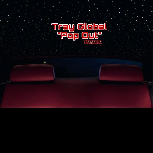 Tray Global - Pop Out (Polo G & LilTjay Remix)