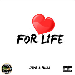 Jayb - For Life (feat. RiLLA)