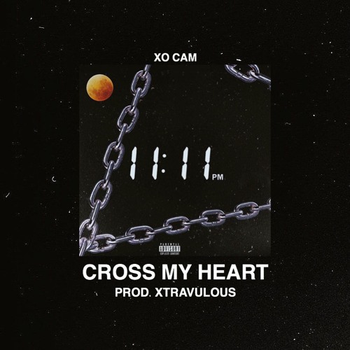 Cross My Heart (Prod. Xtravulous)