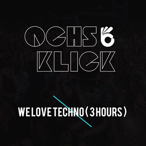 Ochs & Klick @ We love Techno (3 HOURS)