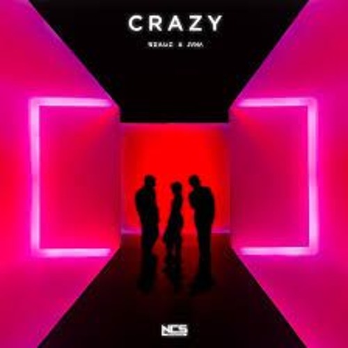 BEAUZ & JVNA - Crazy