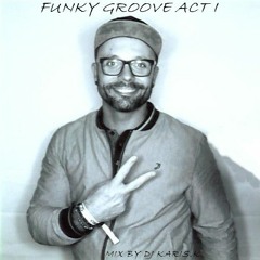 01 FUNKY GROOVE ACT I