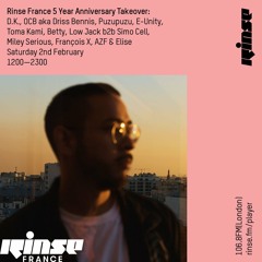 Rinse France Takeover: D.K. - 2nd February 2019