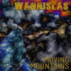 Third album "Moving Mountains" by Wannislas (2017)