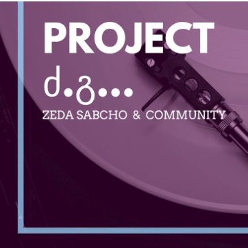 PROJECT DZ.G... - ZEDA SABCHO - AU RA KAIA