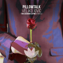 Veljko Jovic - Pillowtalk (DYMO Remix)