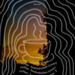 coffee - beabadoobee (cover)