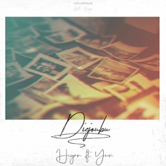 Diejoubu(ừ,anh vẫn ổn)-Higan ft.Yun (Prod: Boyfifty)