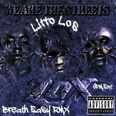 Lox Breath Easy L.Los RMX