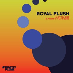 Royal Flush - Whats That Sound