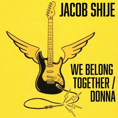 we belong together / donna