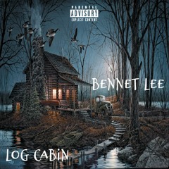 BENNET LEE "LOG CABIN"