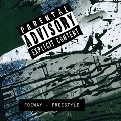FoeWay Freestyle - Billy.tek x Bully x Ave