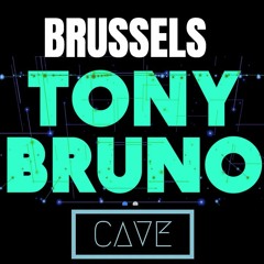 CAVE BRUSSELS BY  TONY BRUNO