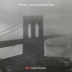 Ashhen - Anywhere But Here ( Teasers )