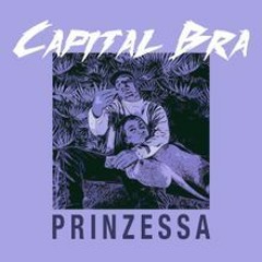 Capital Bra - Prinzessa