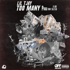 Lil TJay - Too Many (prod. A Lau X Tony Seltzer)