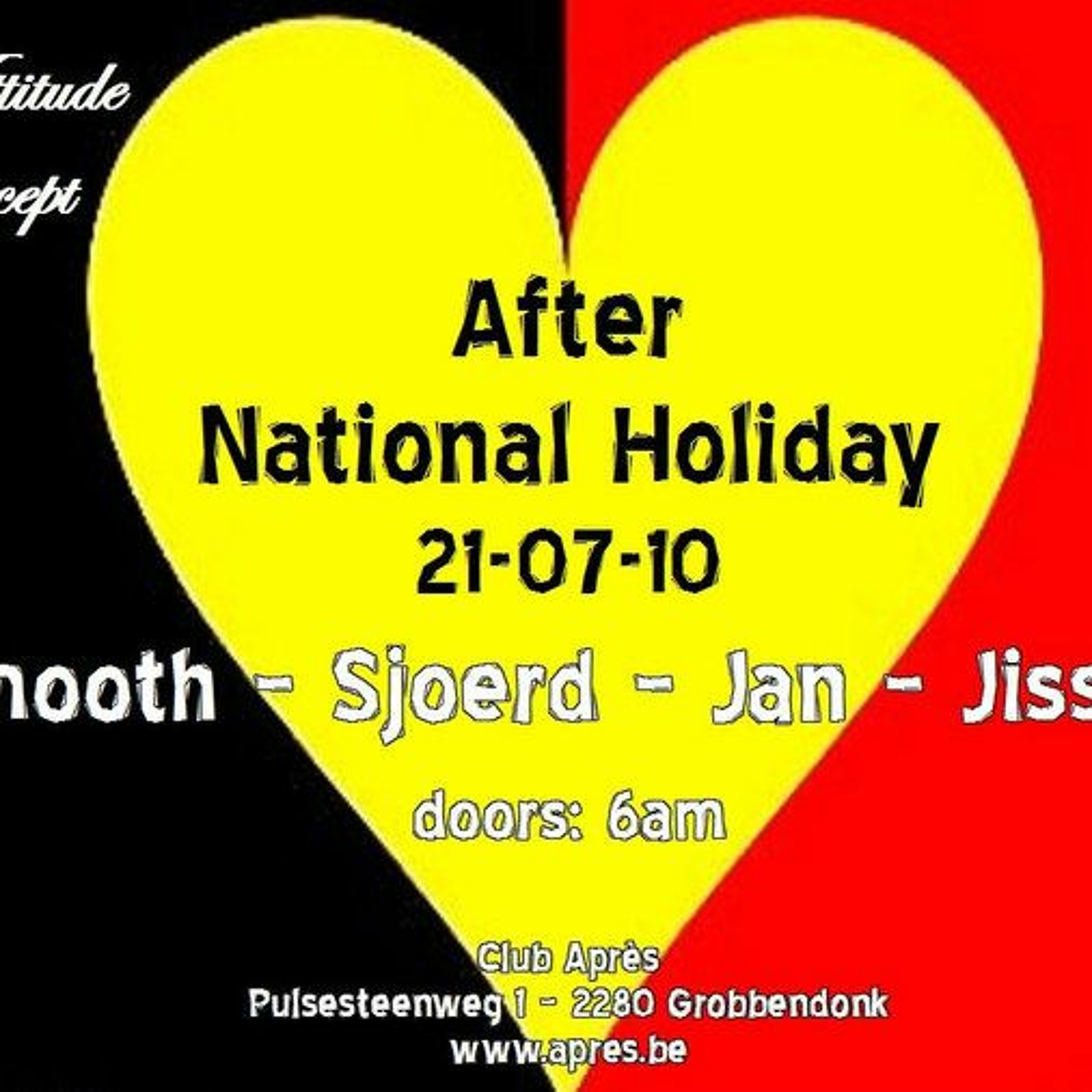 21/07/2010 - L'Attitude Concept Presents After National Holiday @Club3000 - Free DL episode artwork