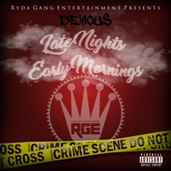 Late Nights Early Mornings