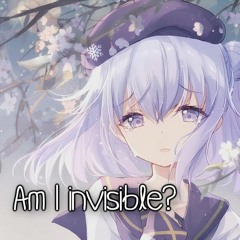 Nightcore-Invisible