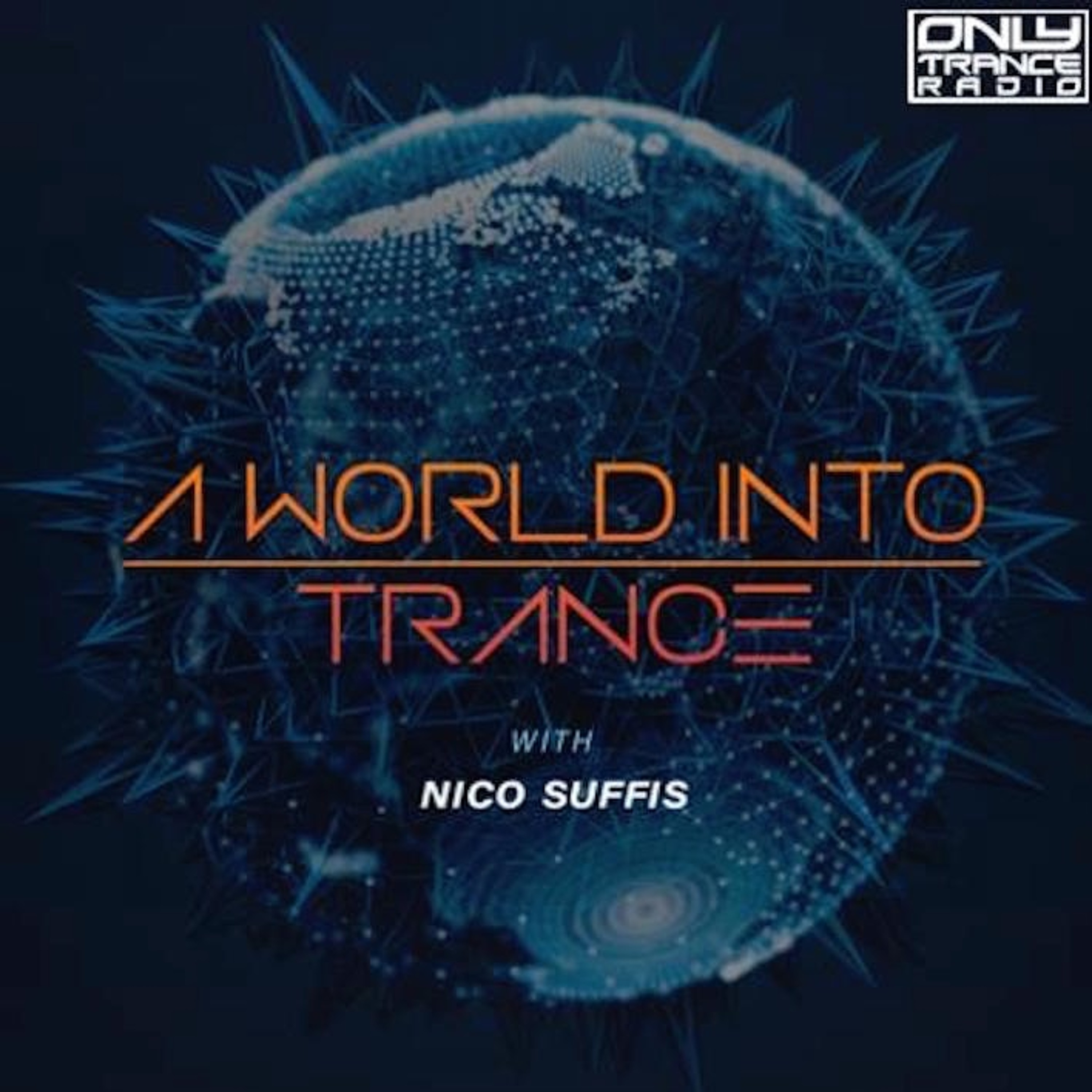 A World Into Trance 002 Live @ OnlyTranceRadio.co.uk 02/02/2019 episode artwork