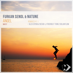 Furkan Senol & Natune - Angel (Alex Byrka Sunrise Mix)