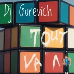 Orelsan Cover Eva Guess  - Tout Va Bien (Dj Gurevich Remix)