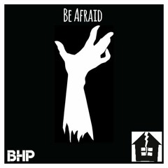 Broken Home Poets - Be Afraid (Produced by ILLFORTUNE)