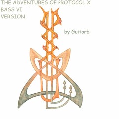 19 01 28 Adventures Of Protocol X Bass VI