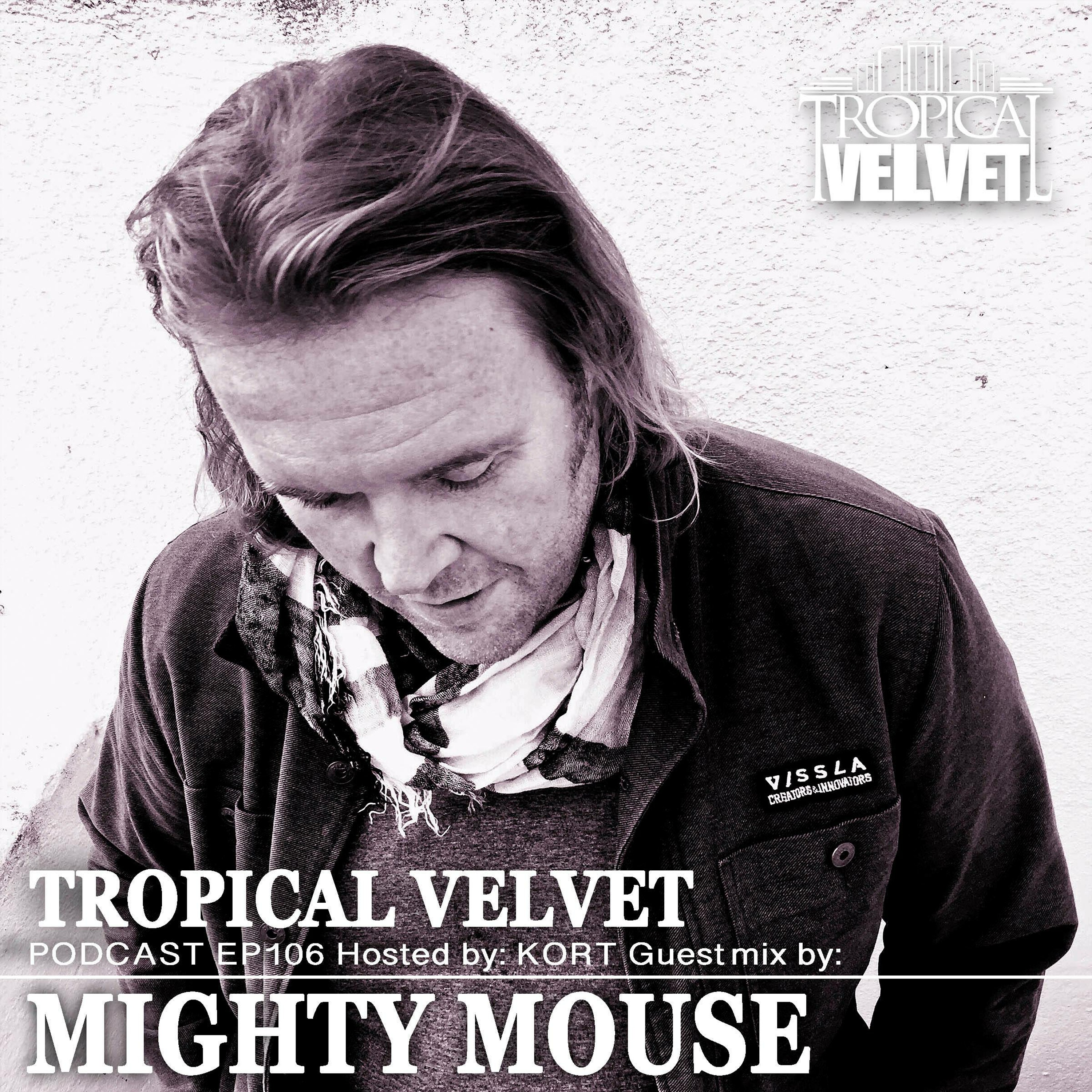 Tropical Velvet Podcast