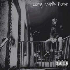 Long Walk Home