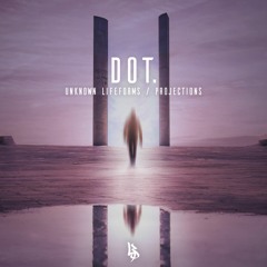 DOt. - Projections